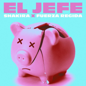 Shakira & Fuerza Regida Lanzan "El Jefe"